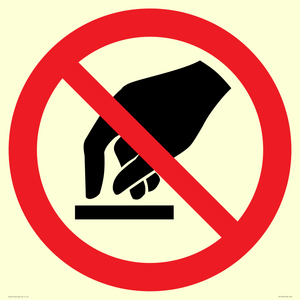 P010 Prohibition: Do not touch